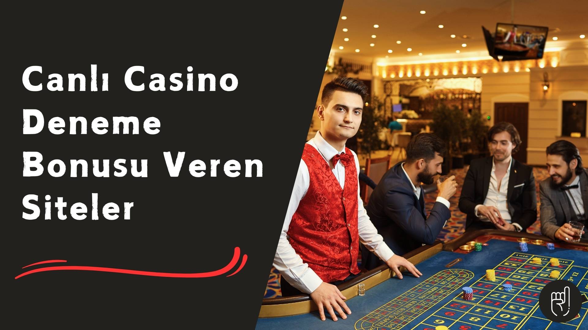 Canlı Casino Deneme Bonusu Veren Siteler